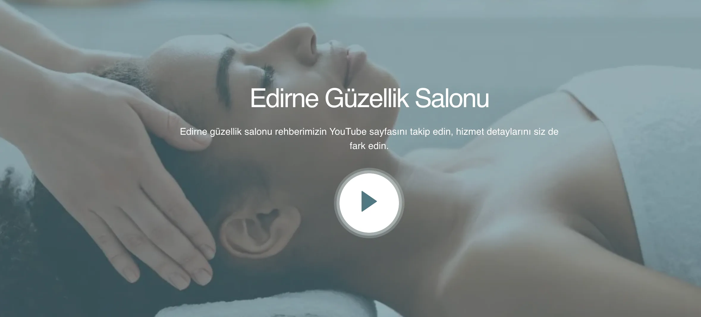 Edirne Güzellik Salonu Rehberi: Tepeden Tırnağa Yenilenme