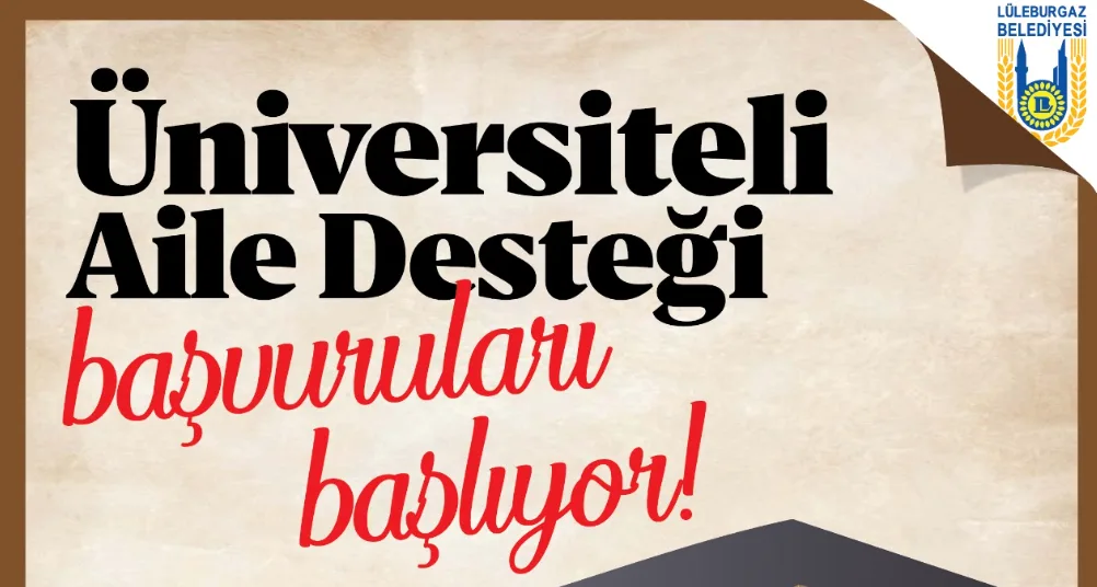 Lüleburgaz’da Üniversiteli Aileye Destek Başlıyor