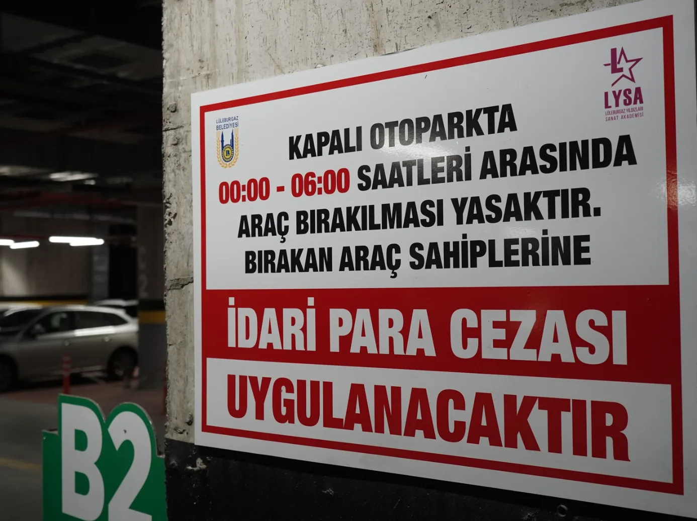 LYSA Otoparkında Gece Park Eden Ceza Yiyecek