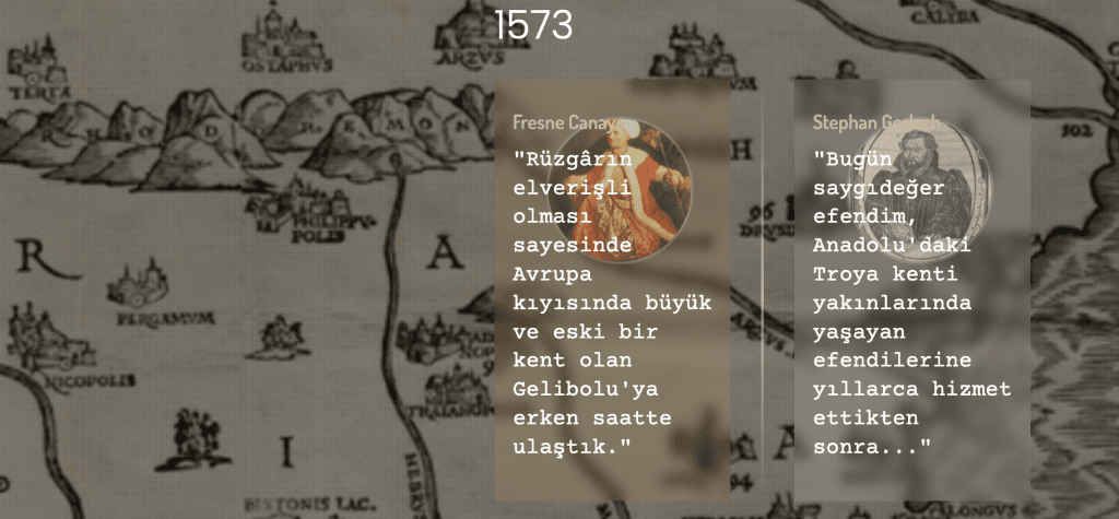 1573 yılında Gelibolu'yu "Avrupa kıyısındaki eski kent" olarak niteleyen Fresne Canaye ve Stephan Gerlach'ın Anadolu notlarını içeren sergi panosu.
