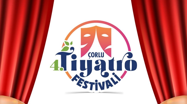 Çorlu Tiyatro Festivali Heyecanı Başlıyor