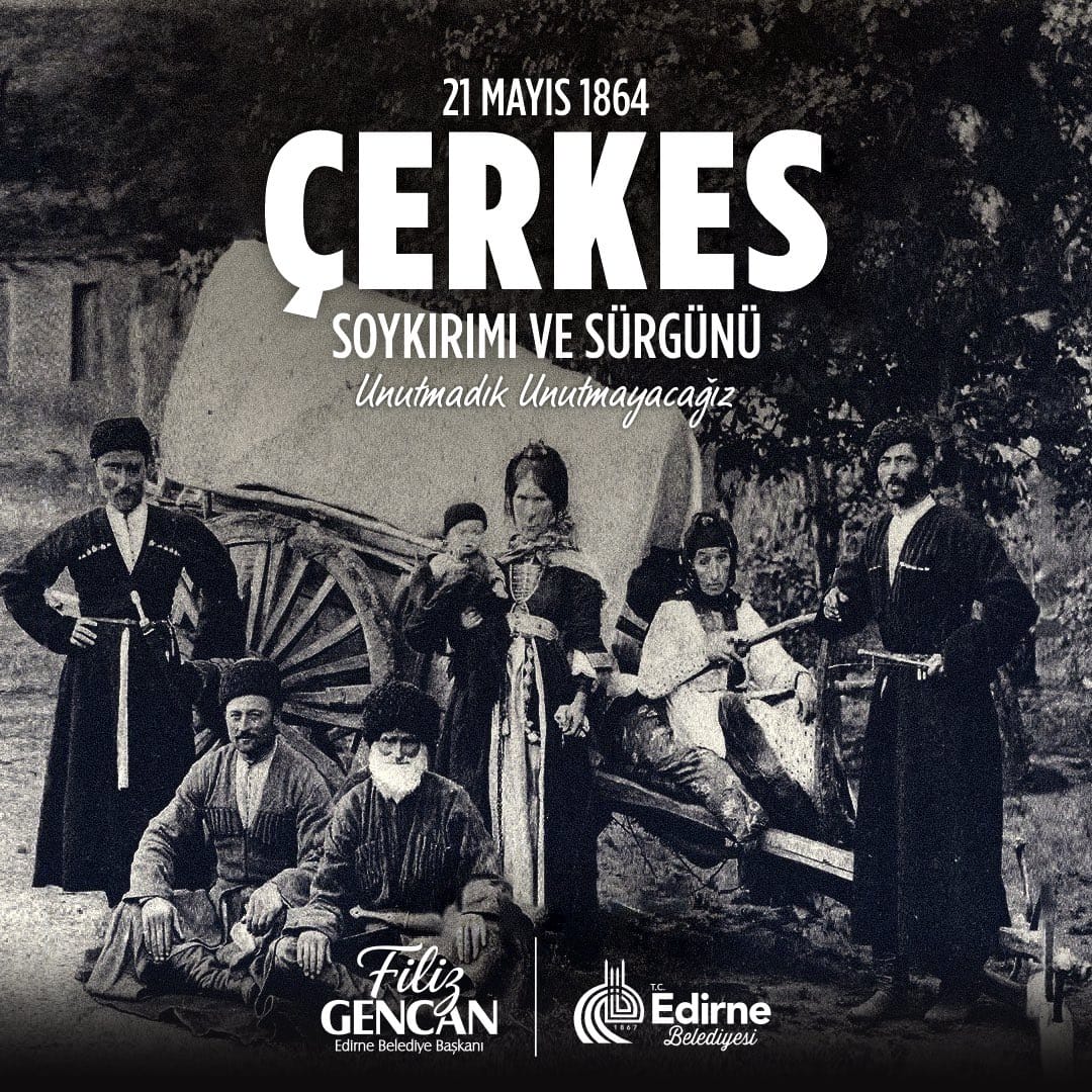 Çerkes kardeşlerimizi saygıyla anıyoruz