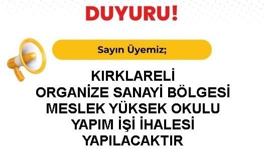 Kırklareli OSB’de Meslek Yüksek Okulu İhalesi: Son Tarih 5 Haziran
