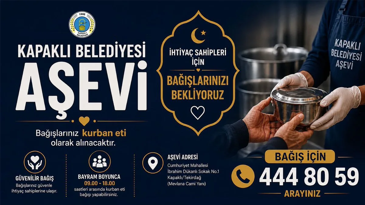 Kurban bağışlarınızı Kapaklı Belediyesi Aşevi’ne ulaştırın