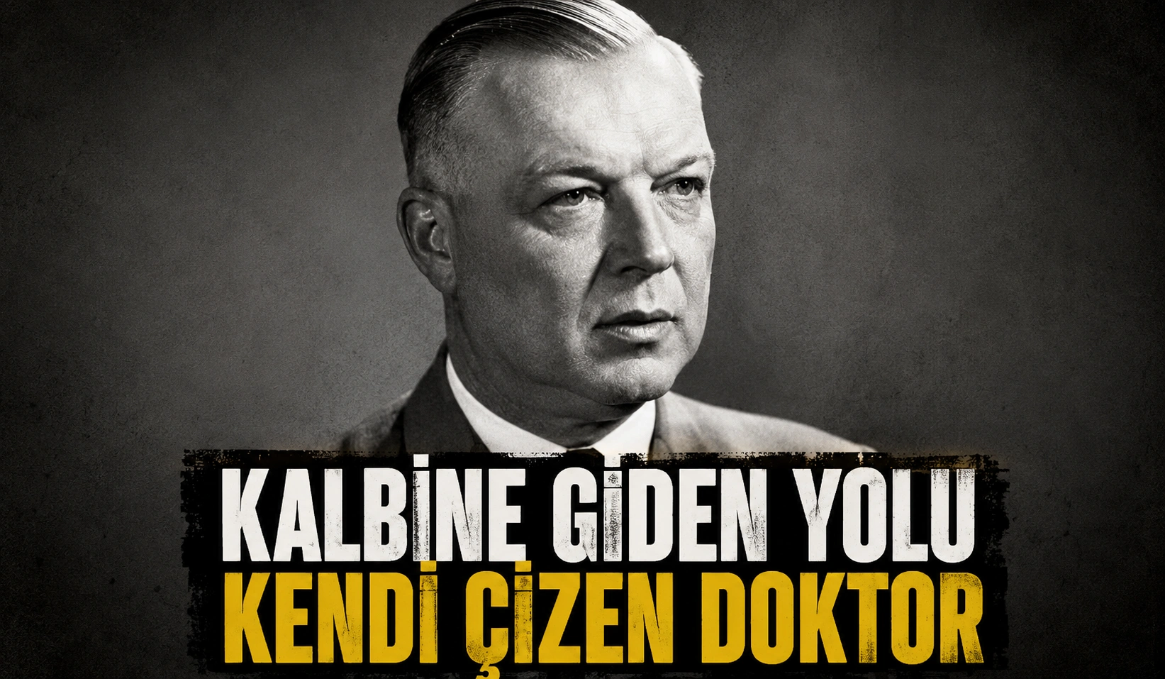 Kalbine Giden Yolu Kendi Çizen Doktor