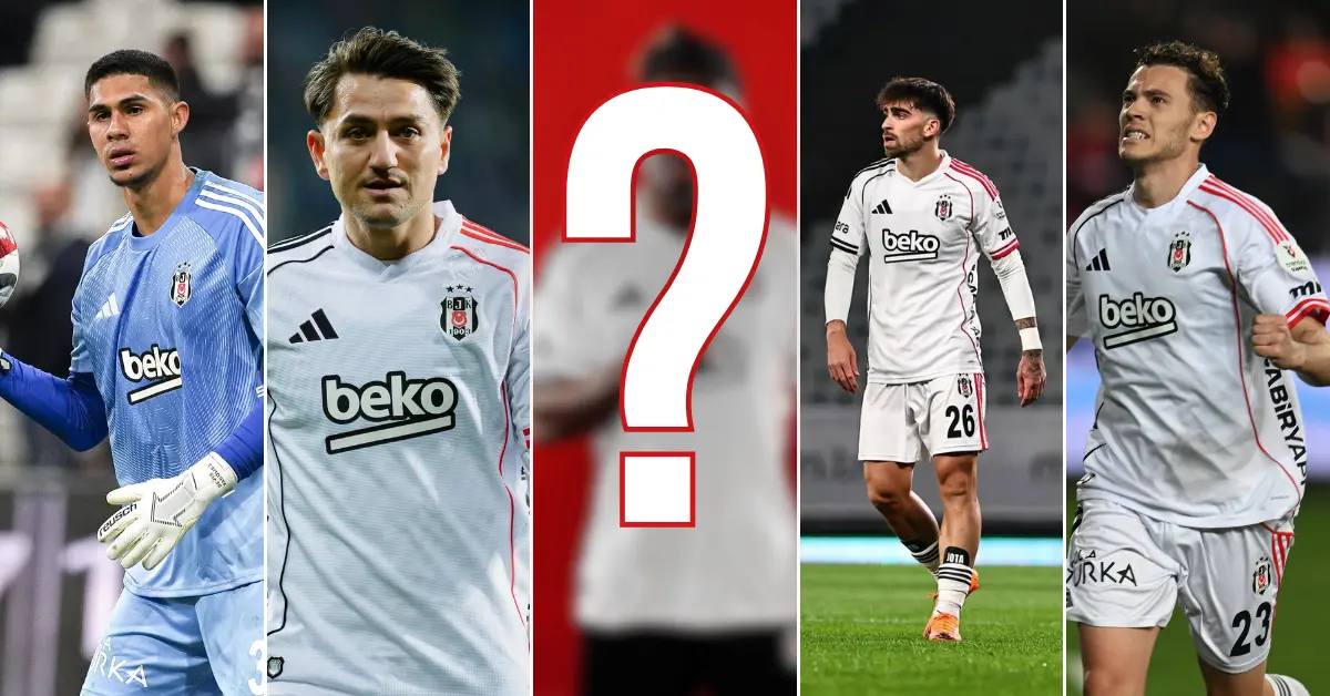 Beşiktaş’ta Yaprak Dökümü: 4 Yıldız Yolcu, 1 Belirsiz