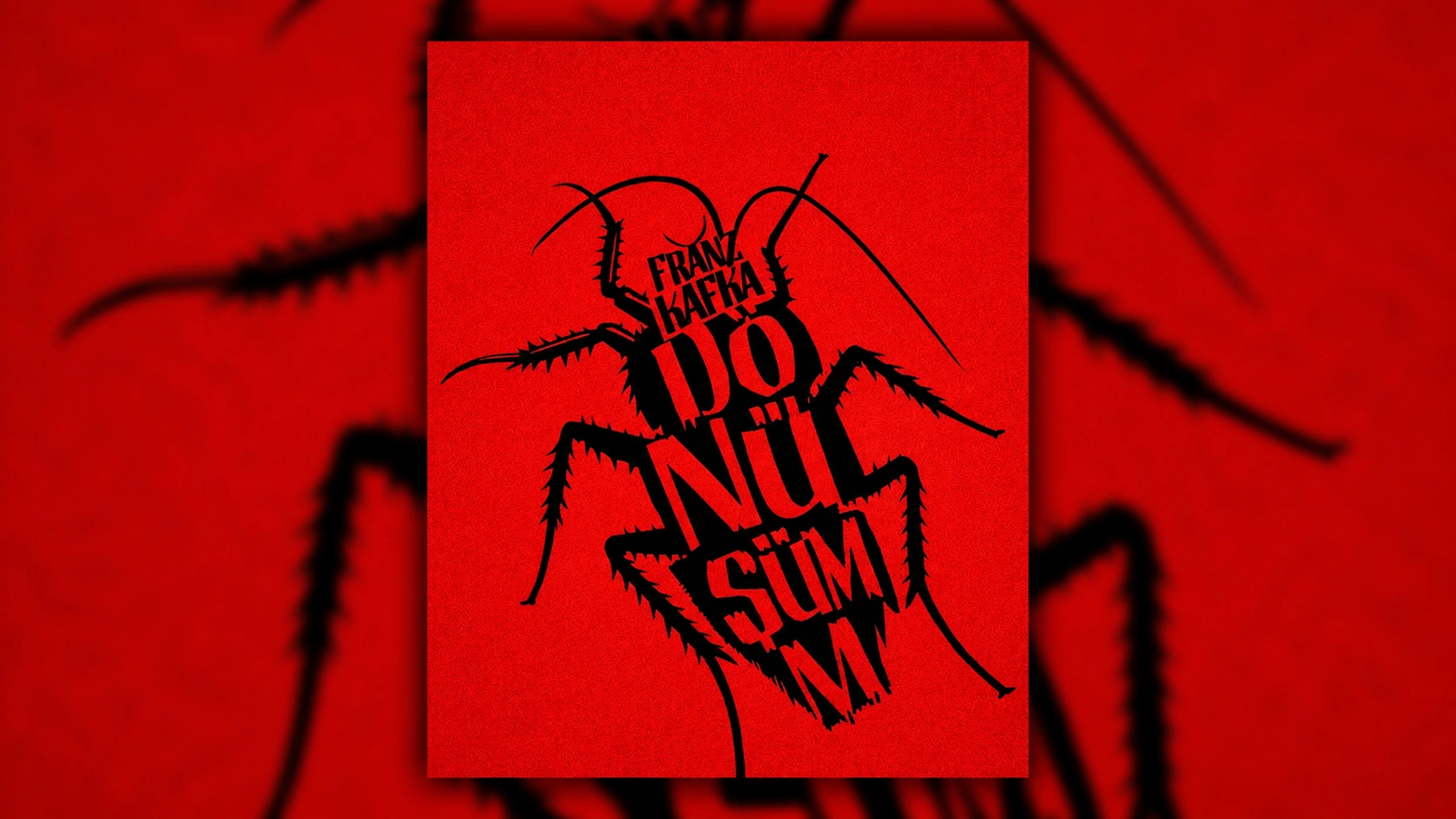 Franz Kafka’nın Ölümsüz Eseri Dönüşüm