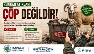 Kurban atıklarını çöpe atmayın! 444 80 59’u arayın