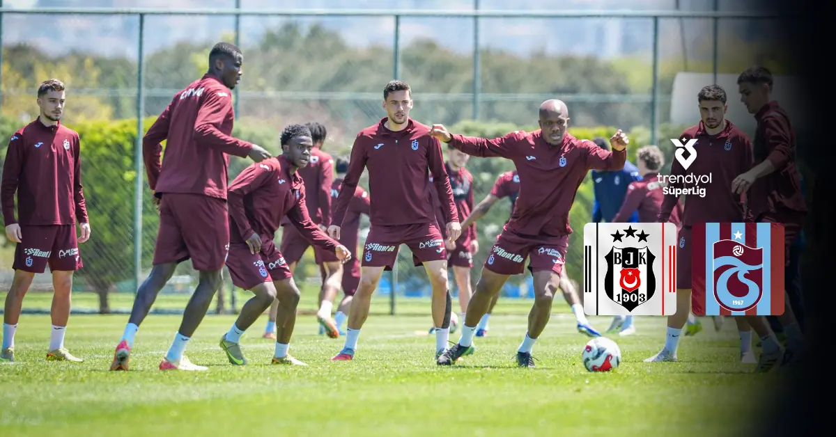 Beşiktaş-Trabzonspor Derbisinde Kadrolar Netleşti