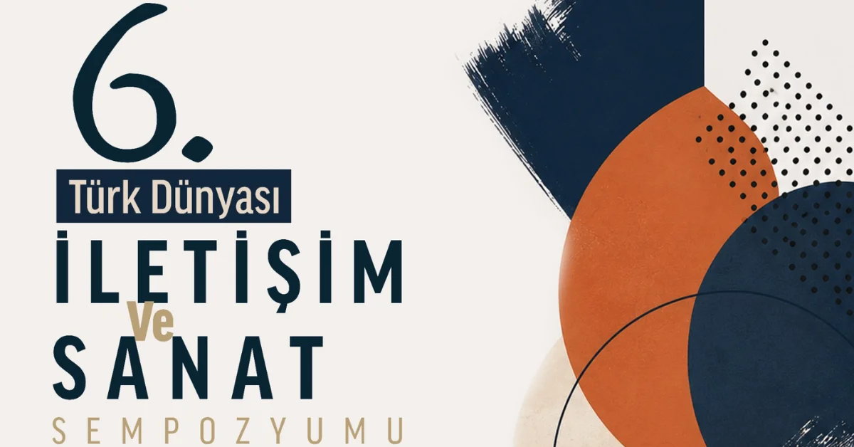 Bişkek’te Türk Dünyası İletişim ve Sanat Sempozyumu