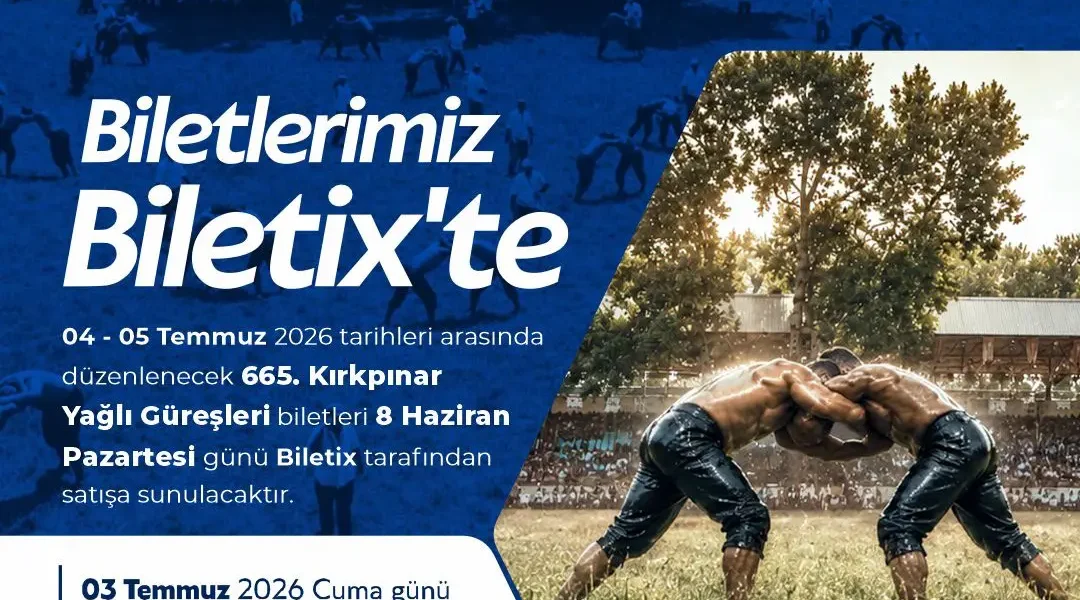 665. Kırkpınar Biletleri 8 Haziran’da Satışta!