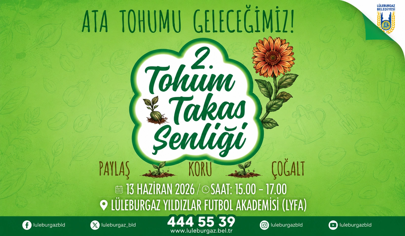 Ata tohumları LYFA’da buluşuyor! 2. Tohum Takas Şenliği