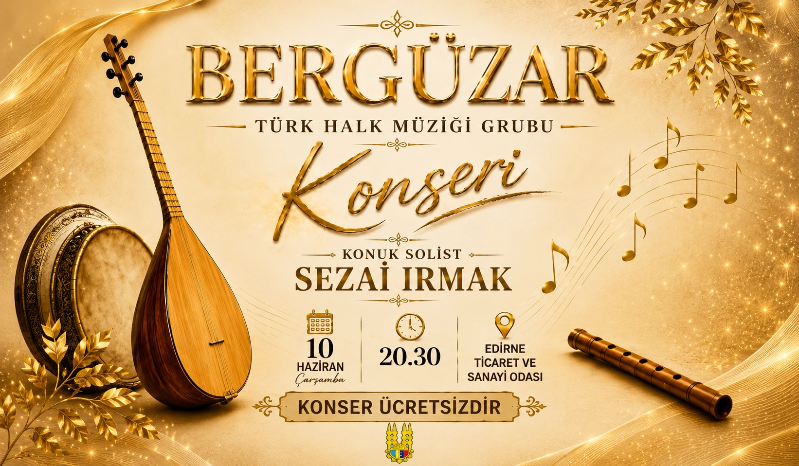 Bergüzar Türk Halk Müziği Grubu’ndan Ücretsiz Konser