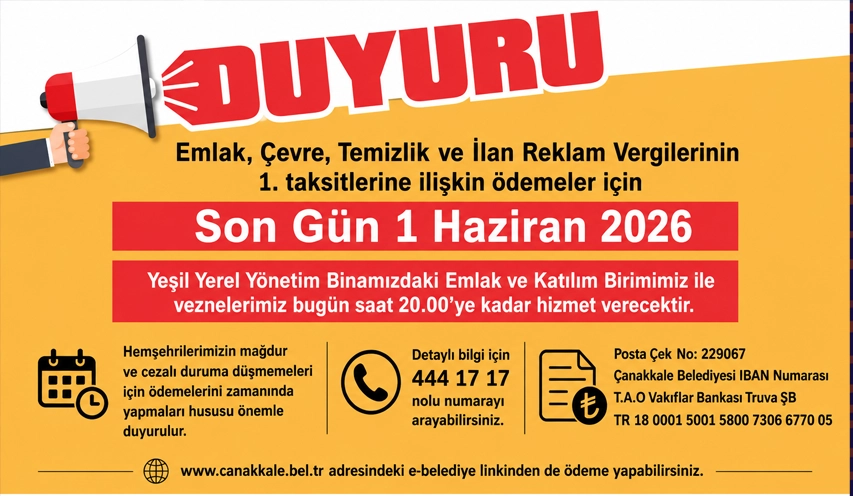 Çanakkale’de Emlak ve Çevre Vergisi Son Gün: 1 Haziran