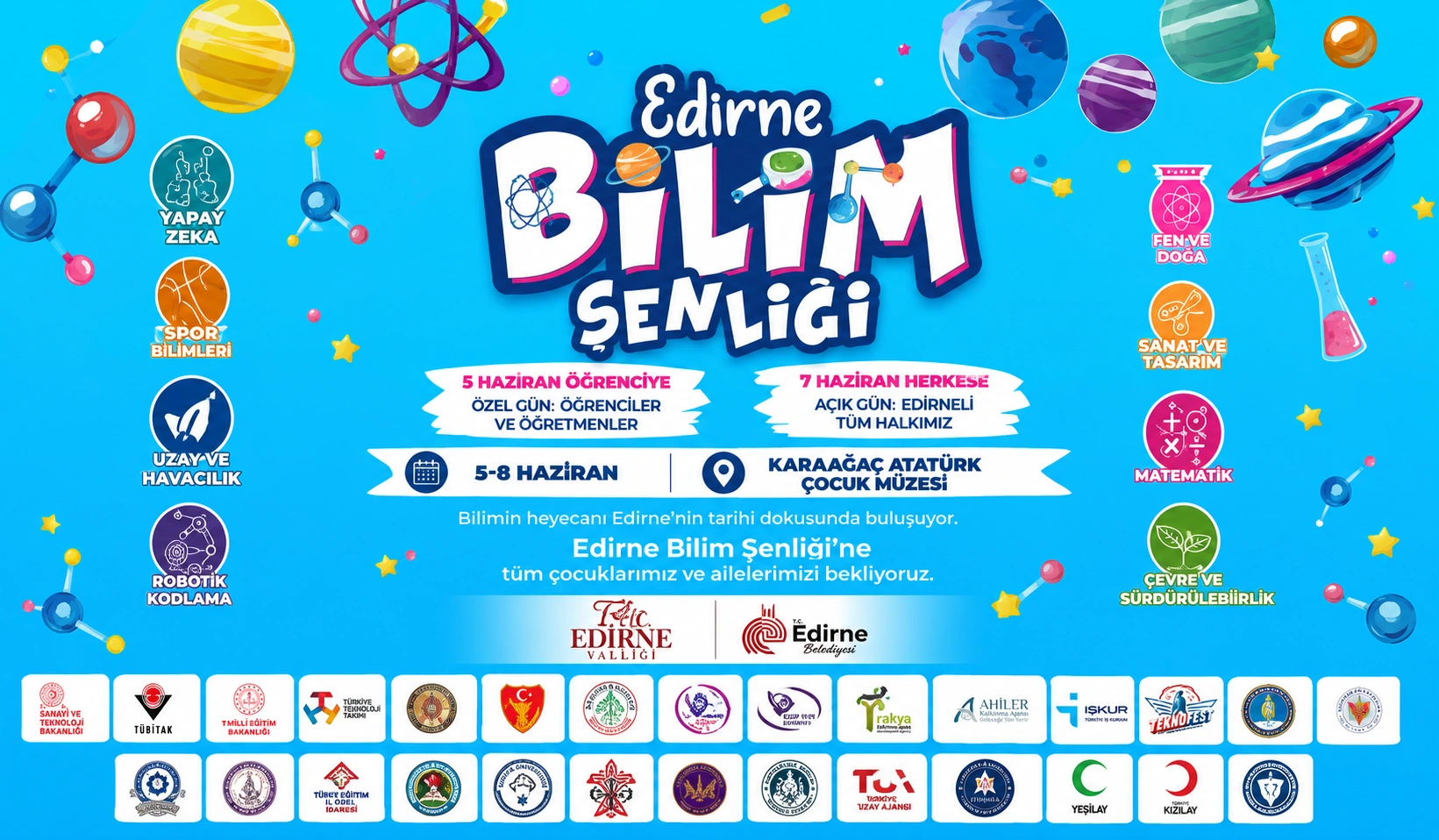 Edirne Bilim Şenliği’ne Davetlisiniz!