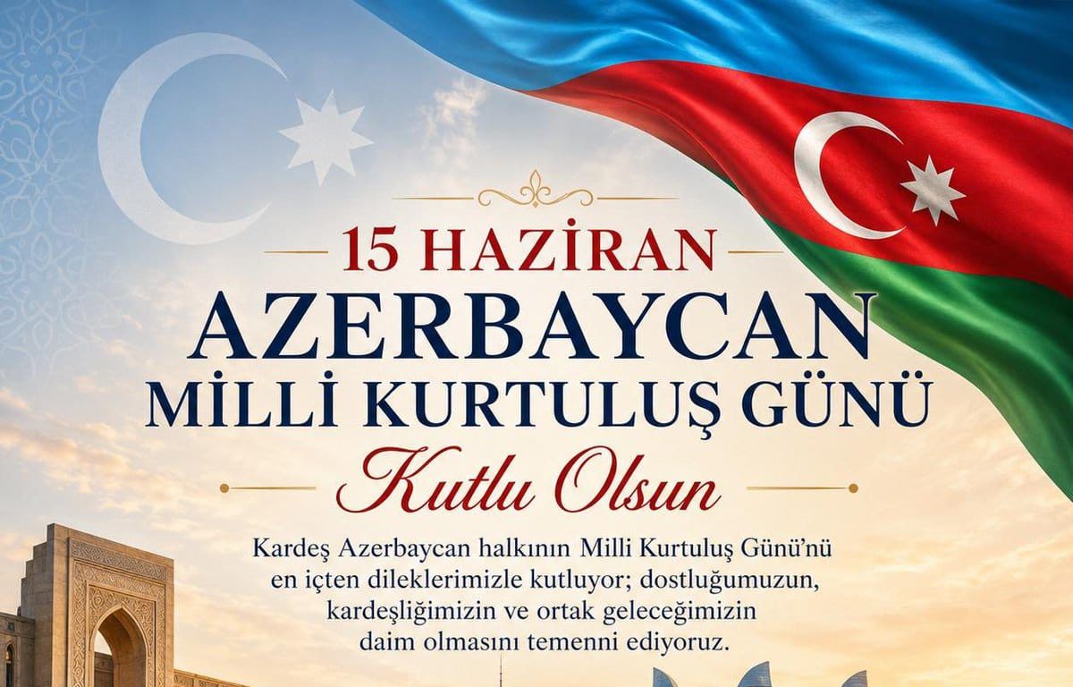 15 Haziran: Azerbaycan’ın Milli Kurtuluş Günü’nde ÇOMÜ’den Anlamlı Mesaj