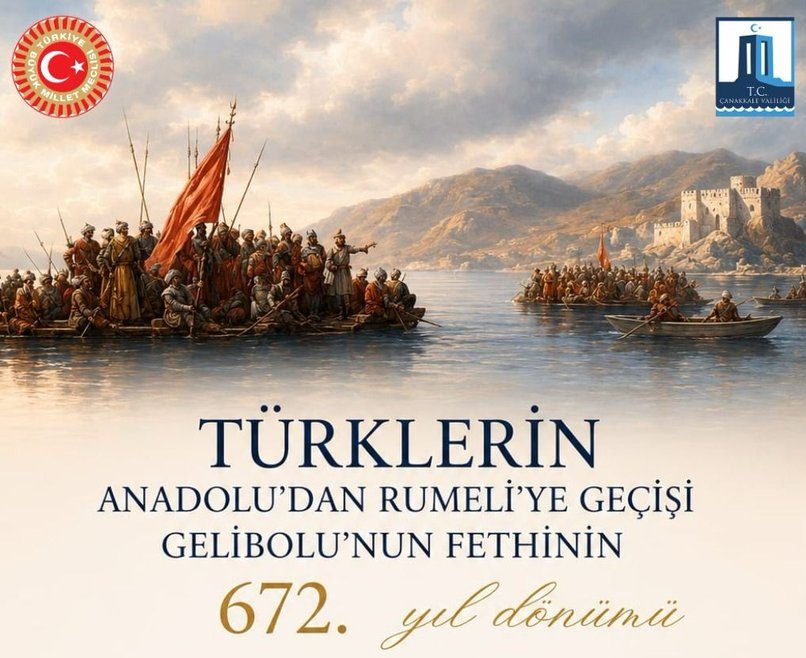 Gelibolu’nun Fethi 672. Yıl Dönümünde Anılıyor