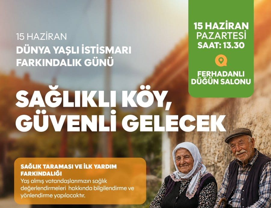 Yaşlılarımız İçin Ferhadanlı’da Buluşuyoruz