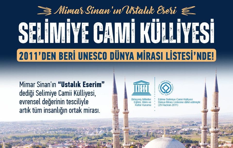 Selimiye Camii’nin UNESCO yıl dönümü kutlanıyor