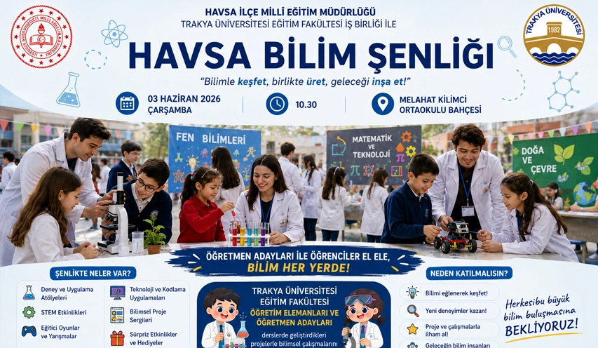 Havsa’da Bilim Şenliği: Minik Eller Deney Yapacak