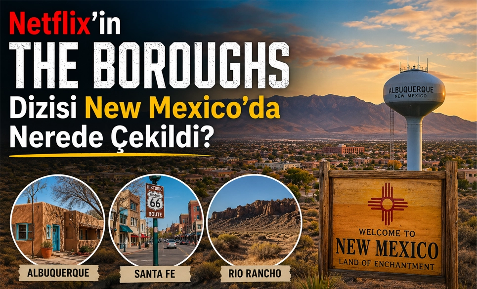 Netflix’in ‘The Boroughs’ Dizisi New Mexico’da Nerede Çekildi?