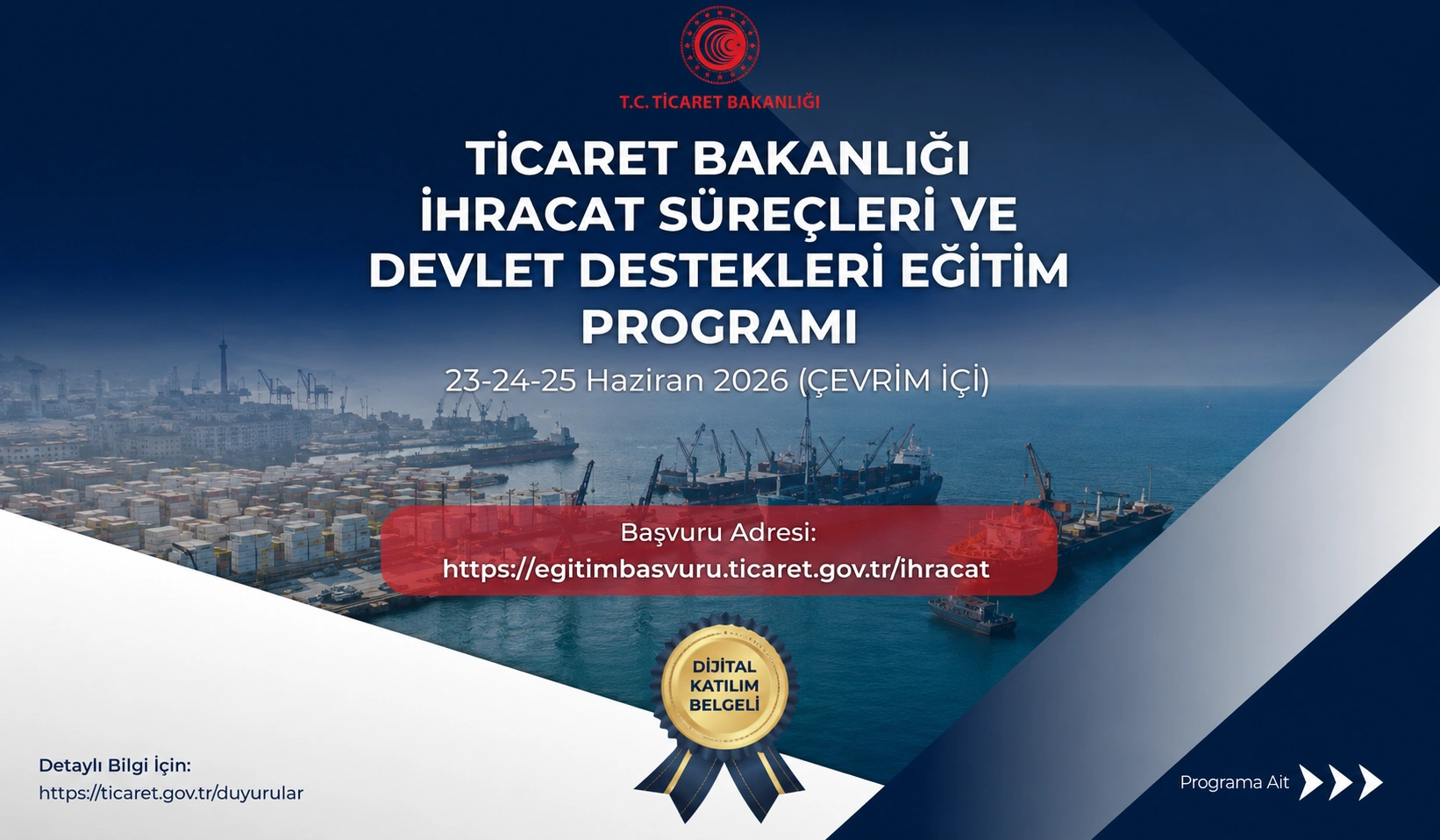 Ticaret Bakanlığı’ndan İhracat Eğitimi: Son Başvuru 21 Haziran