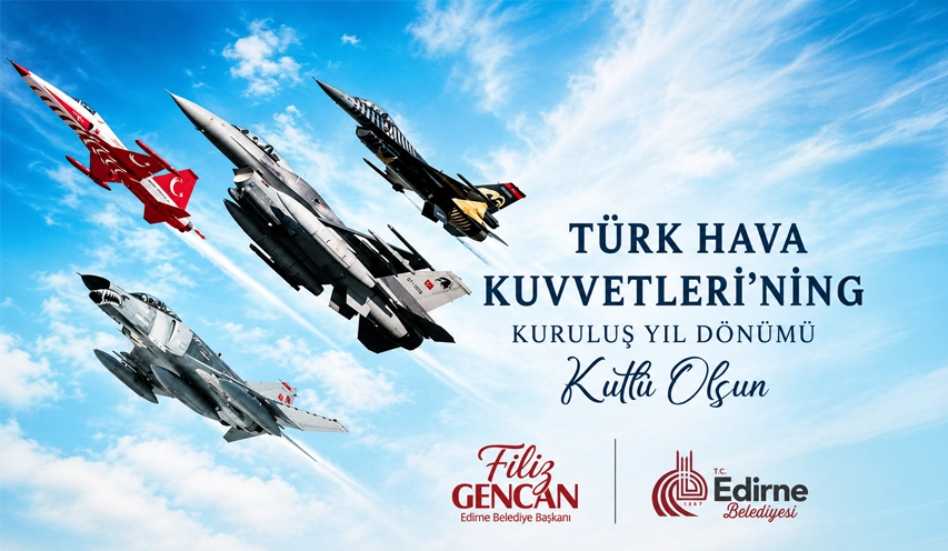Türk Hava Kuvvetleri’nin 100. Yılı Kutlu Olsun!