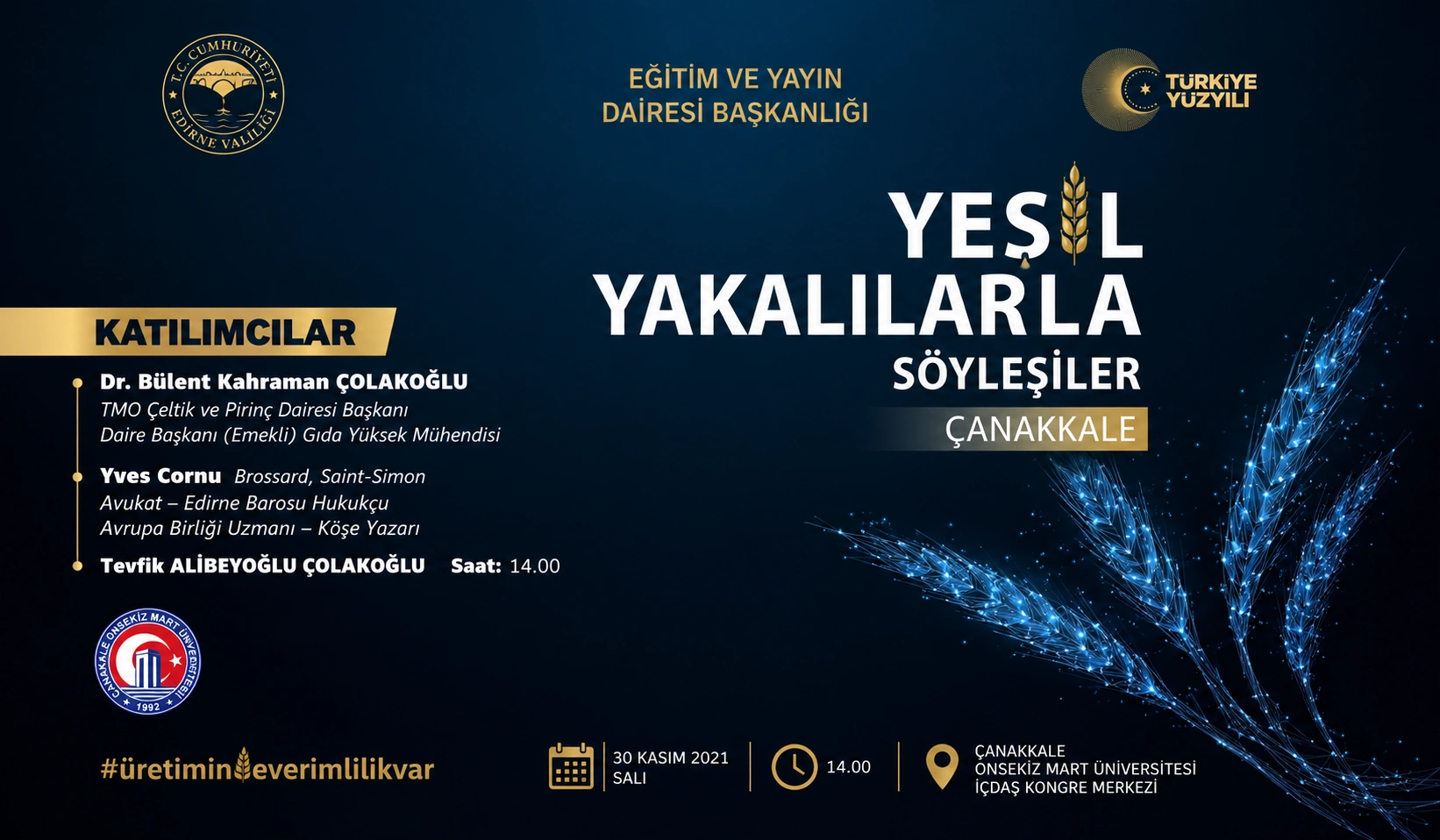 Yeşil Yakalılar Söyleşisi ÇOMÜ’de: Dr. Çolakoğlu Konuşacak