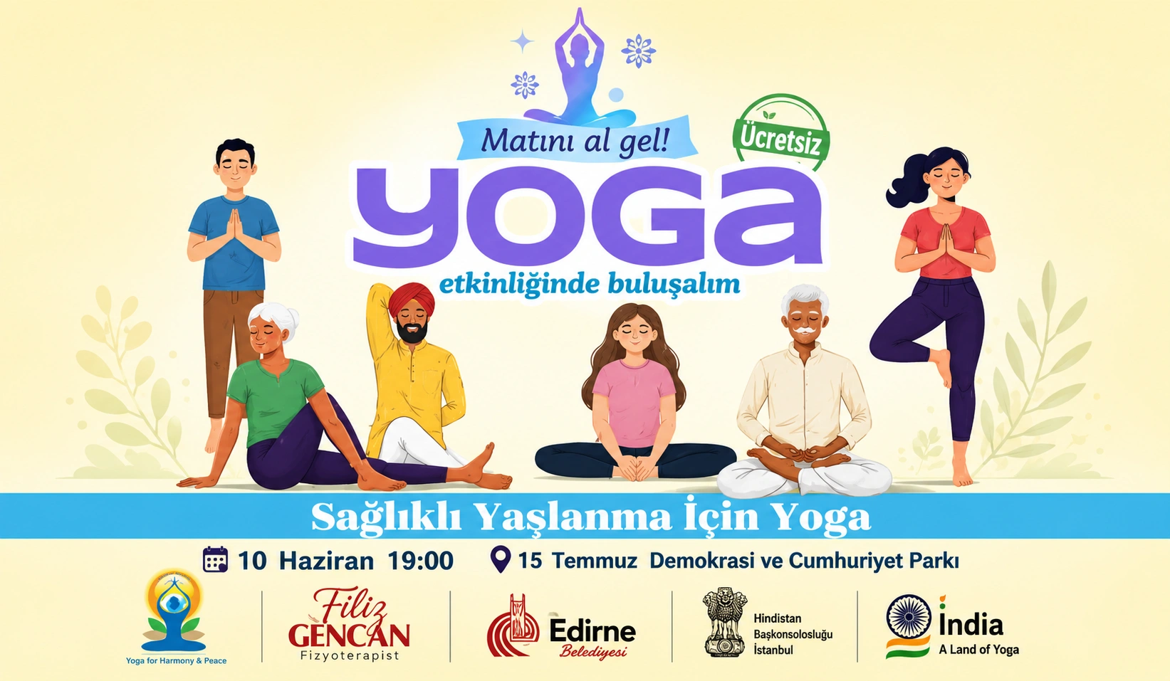 Edirne’de Ücretsiz Yoga Etkinliği: Sağlıklı Yaşlanma İçin Buluşalım