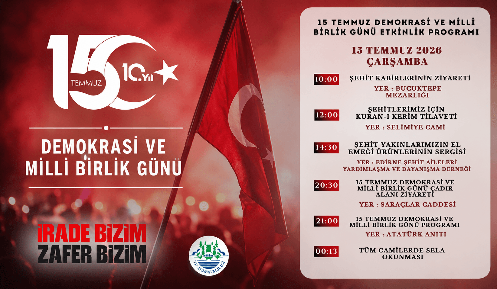 15 Temmuz Anma Programına Tüm Edirneliler Davetli