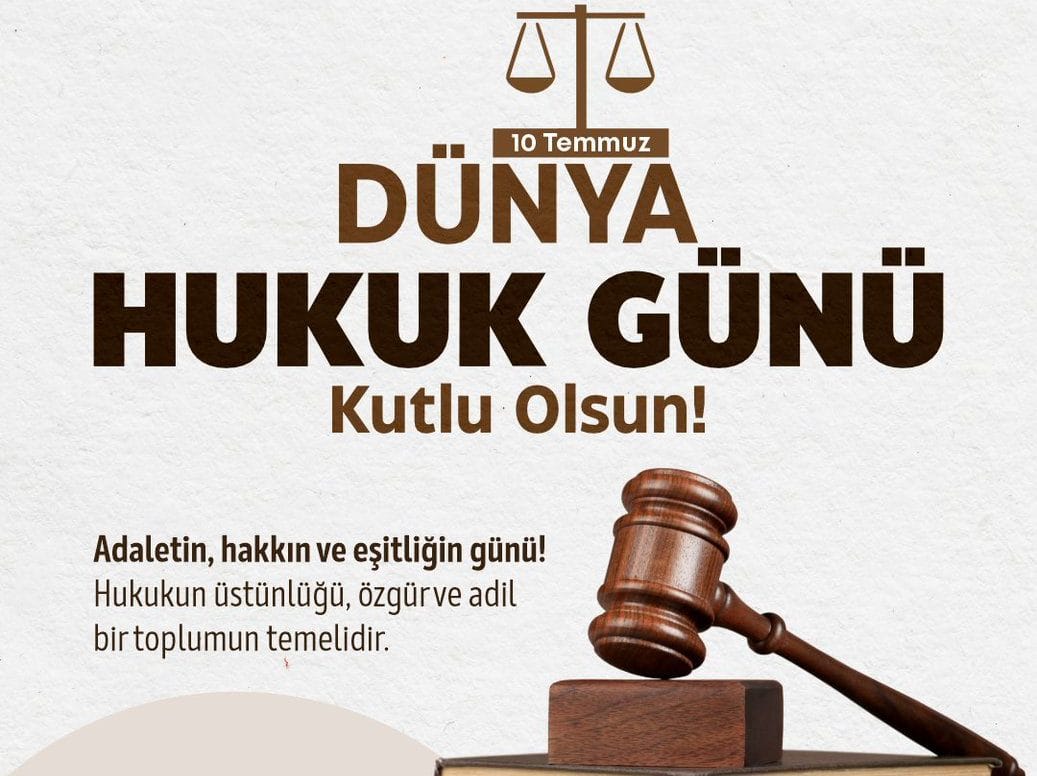 Filiz Gencan’dan Dünya Hukuk Günü Mesajı