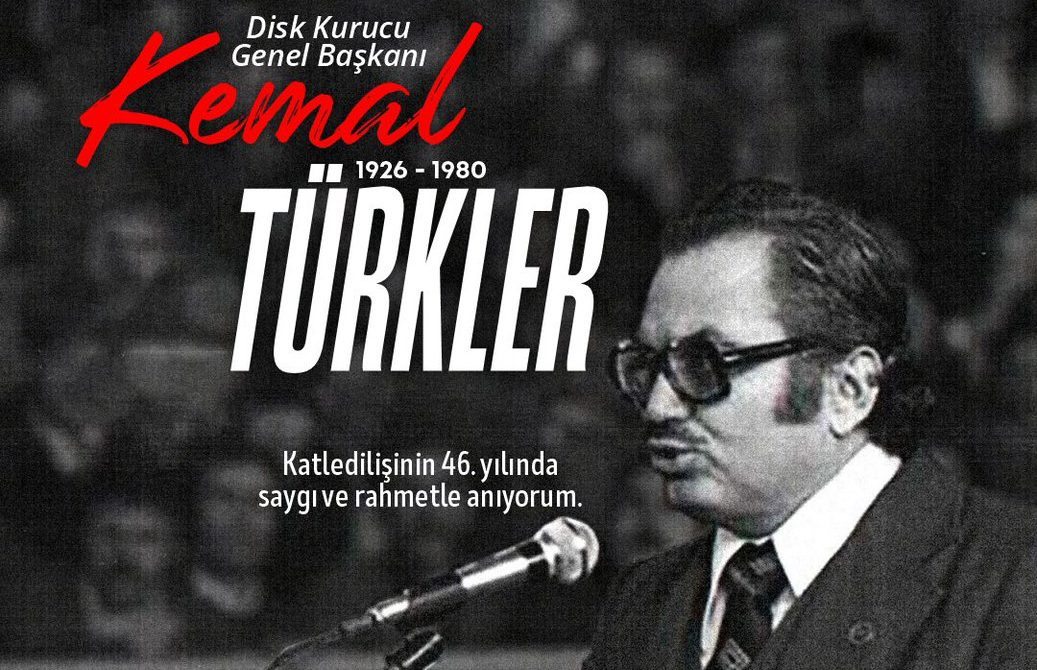 Kemal Türkler anıldı: 46 yıl önce katledildi