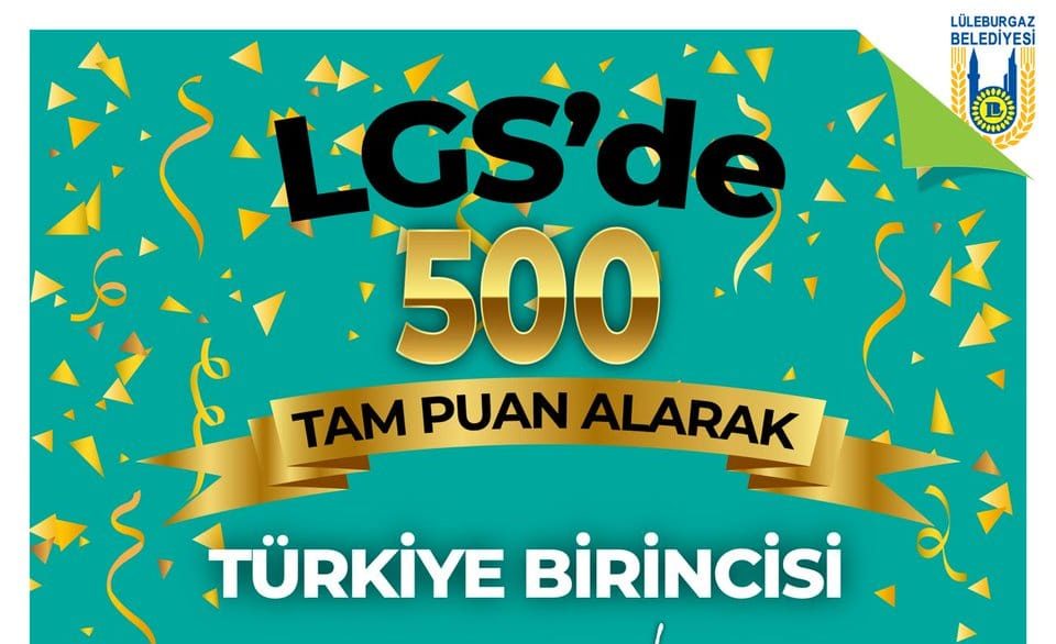 LGS 2026’da Lüleburgaz Fırtınası: İki Öğrenci Türkiye Şampiyonu!