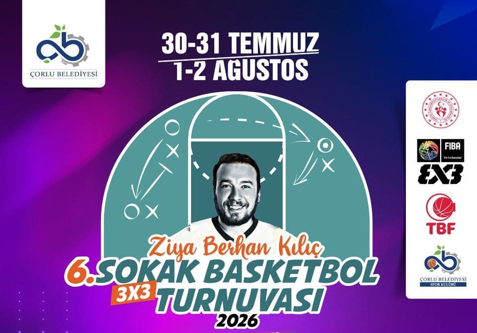 Sokak Basketbolunun Zirvesi: Ziya Berhan Kılıç Turnuvası Başlıyor