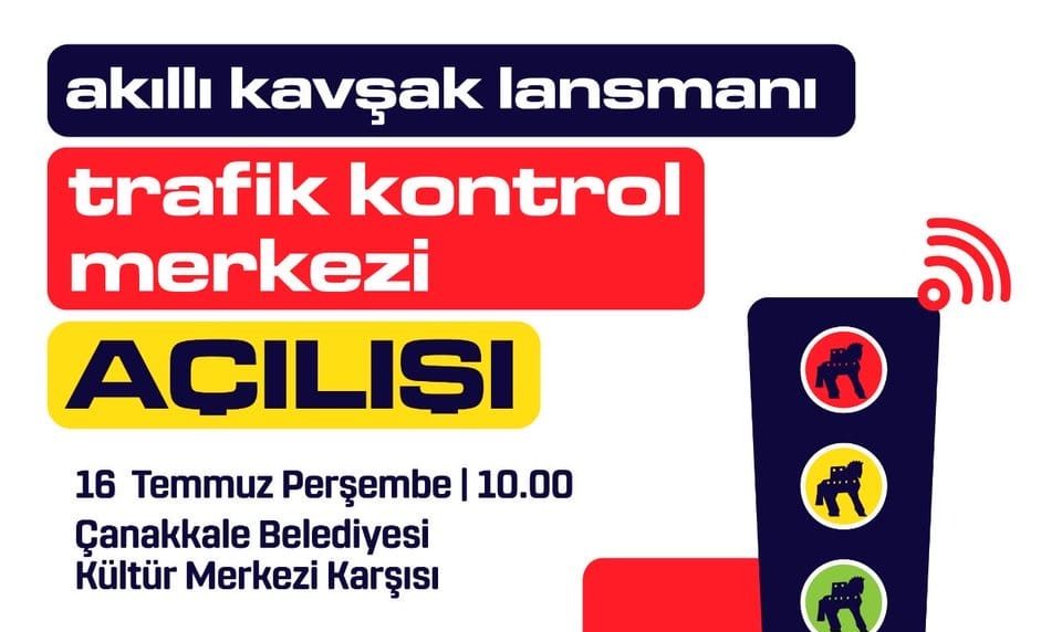 Çanakkale’de Akıllı Kavşak Dönemi Başlıyor