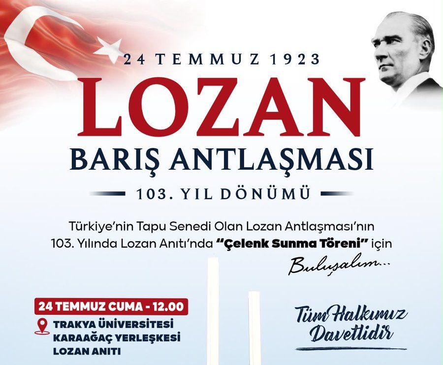 Lozan’ın 103. Yılında Edirne’de Anma Töreni Düzenleniyor