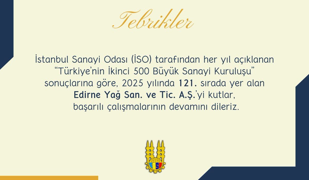 Edirne Yağ Sanayi, İSO İkinci 500’de 121. Sırada