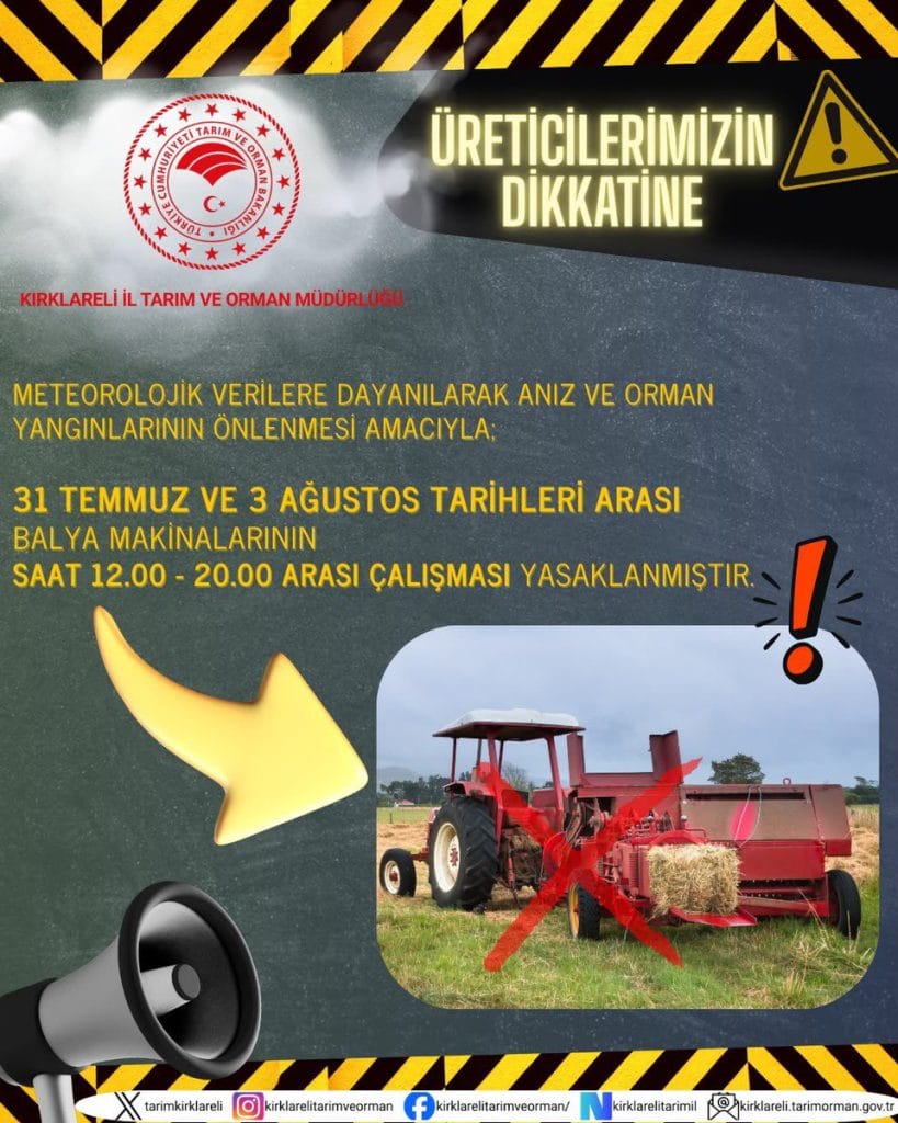 Kırklareli'nde balya makinesiyle çalışma yasağı tabelası