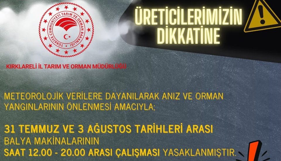 Kırklareli’nde Balya Yasağı: 31 Temmuz-3 Ağustos
