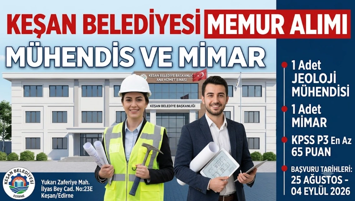 Keşan Belediyesi Mühendis ve Mimar Alım Şartları