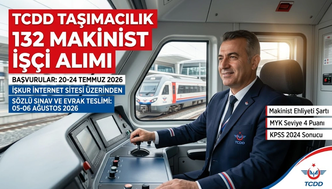 TCDD 132 İşçi Makinist Alımı Şartları