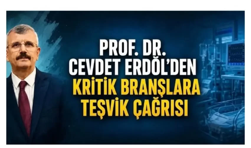 Prof. Dr. Cevdet Erdöl’den kritik uyarı: Boş kalan kadrolar kriz habercisi