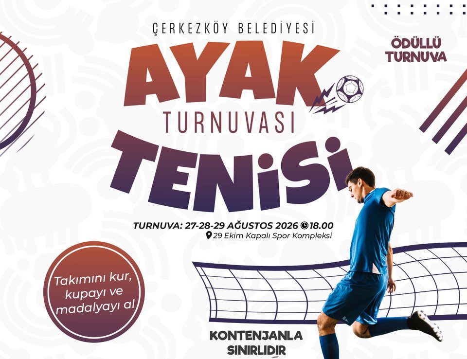 Ödüllü Ayak Tenisi Turnuvası Başvuruları Başladı!