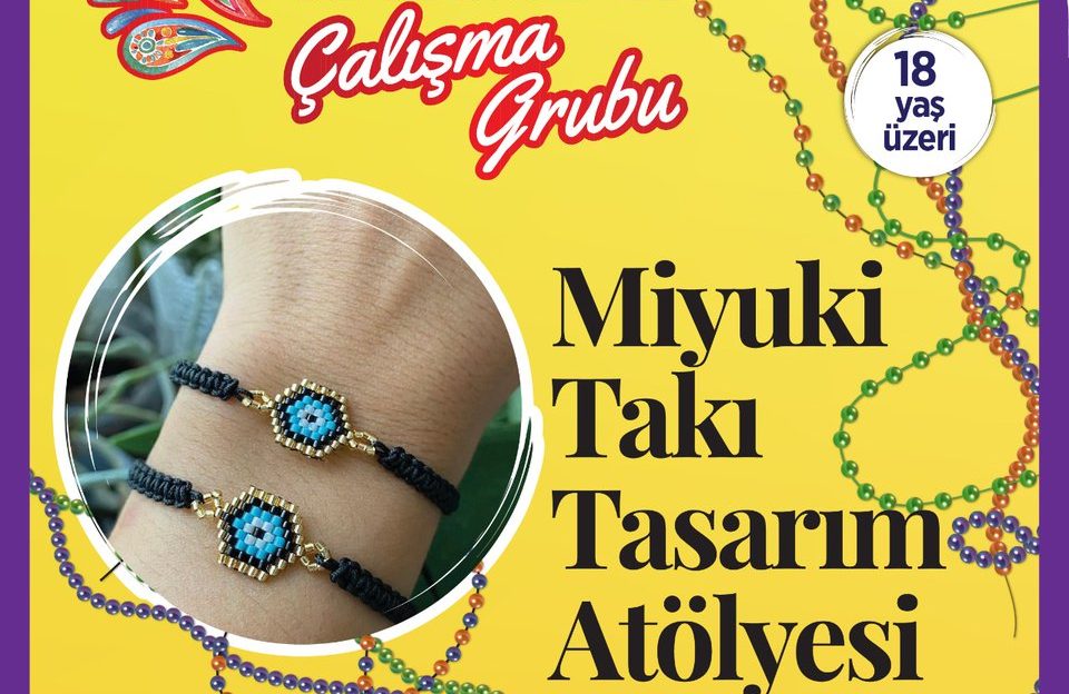 Miyuki Takı Atölyesi LYKA’da Başlıyor