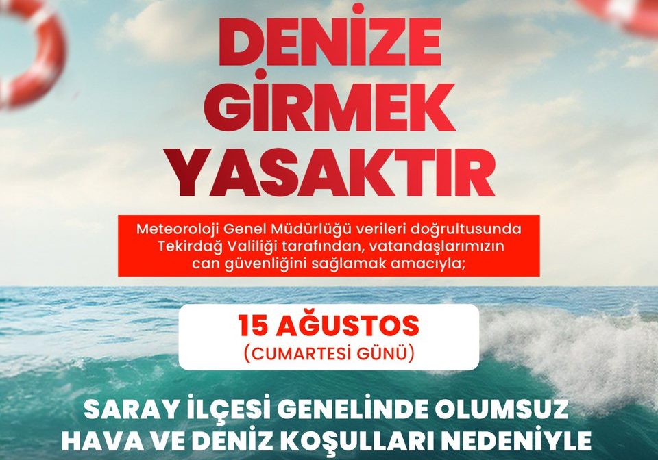Denize Girmek Yasak! Saray’da 15 Ağustos Kararı