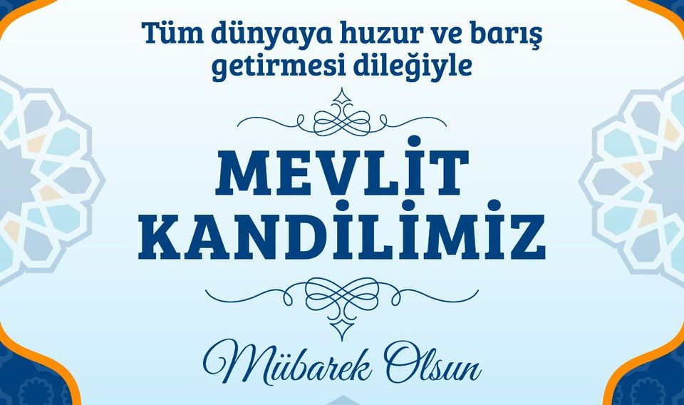 Mevlit Kandili Mesajı: Sağlık, Huzur ve Bereket