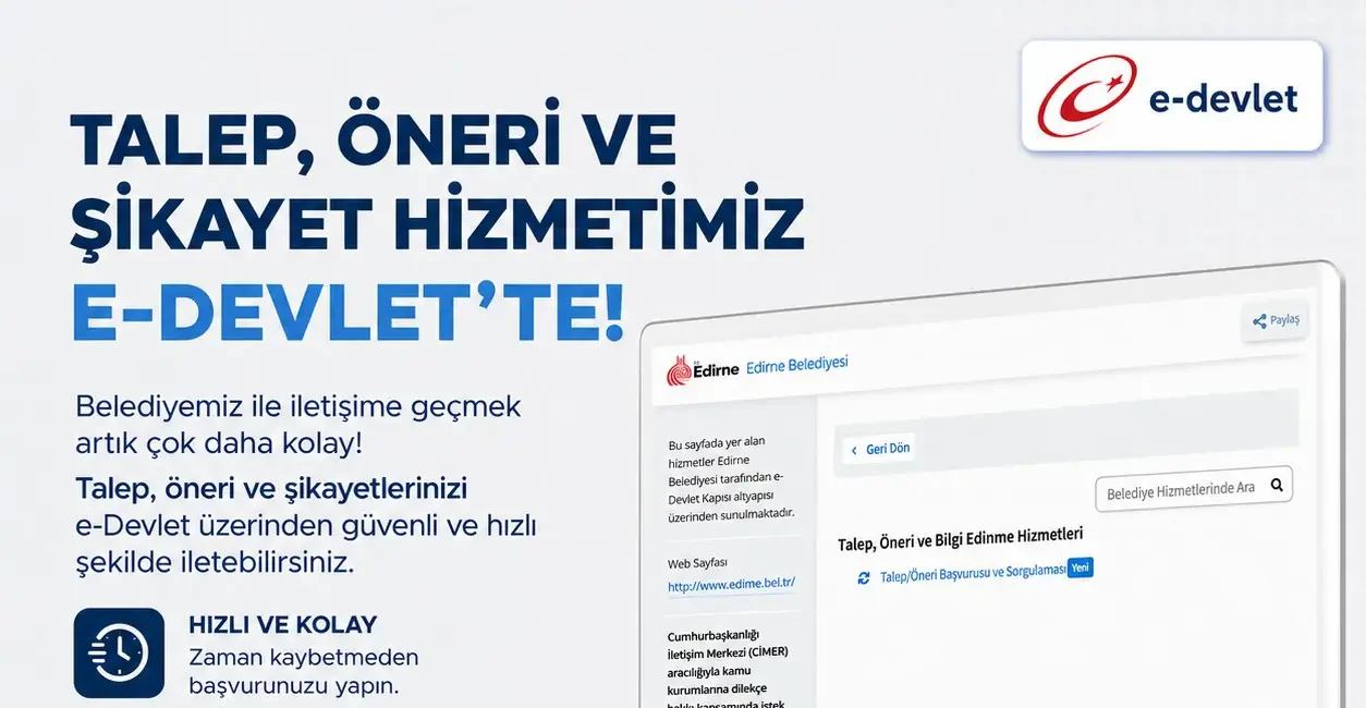 e-Devlet’te Edirne Belediyesi: Talep ve Öneriler Artık Dijital