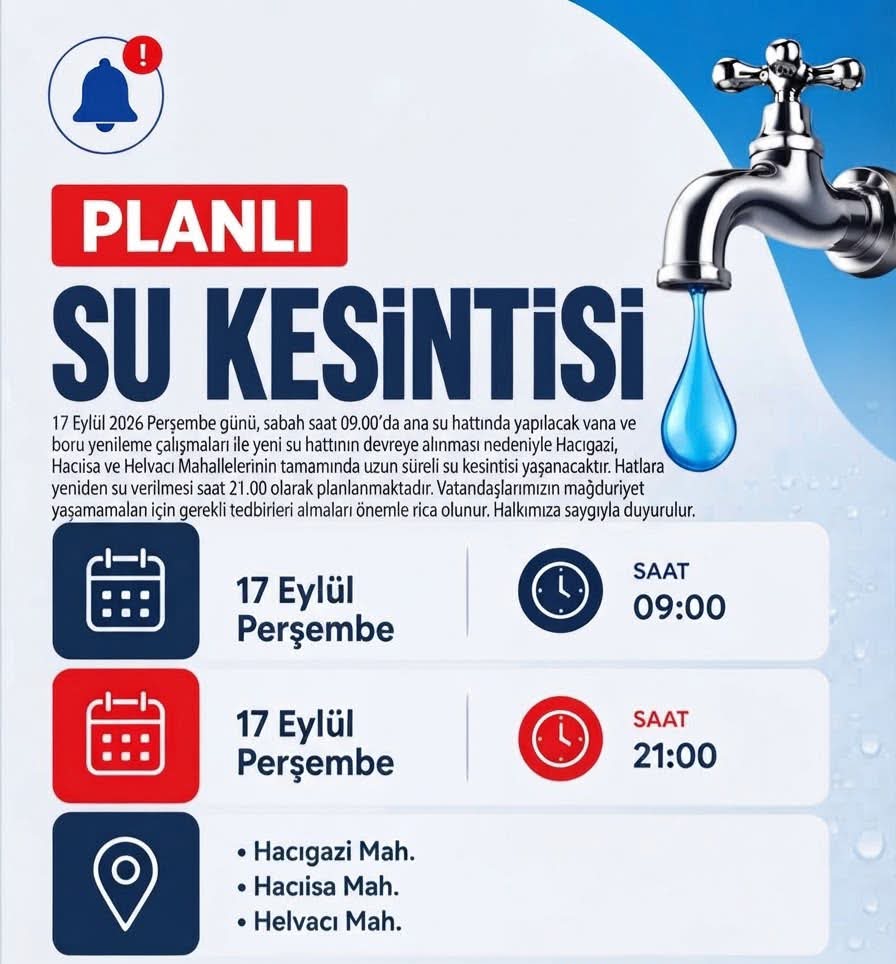 Hacıgazi’de Su Kesintisi: 12 Saat Yok