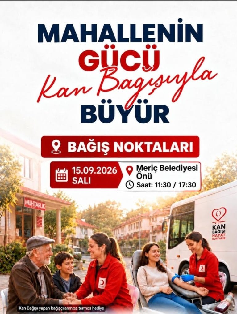 Meriç’te Kan Bağışına Büyük Çağrı!