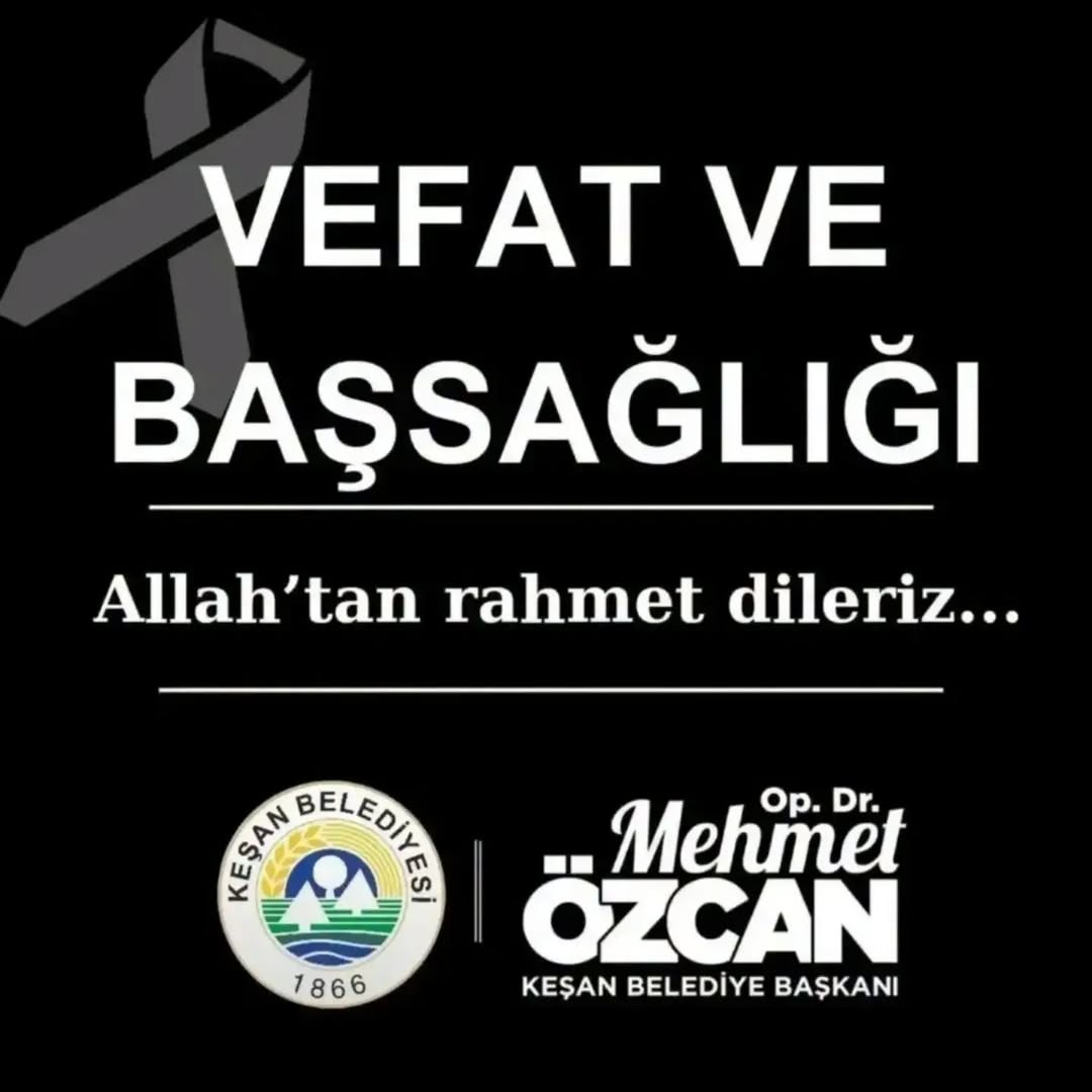 Keşan’da Saliha Kaya Vefat Etti